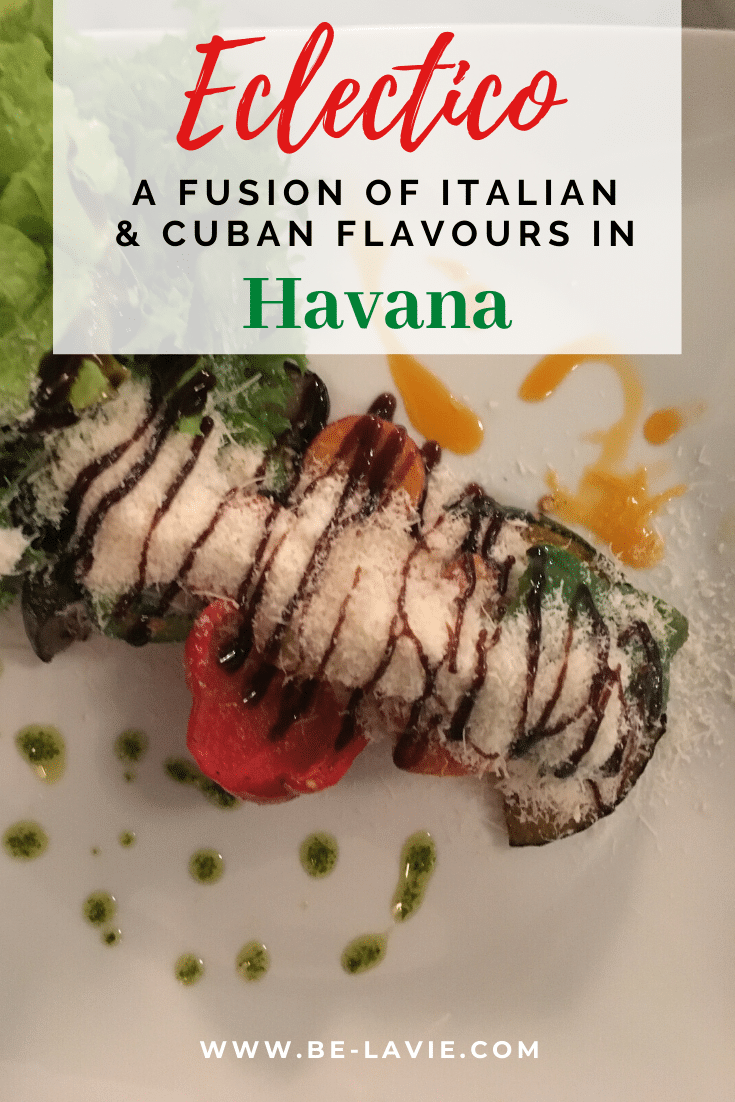 Eclectico: A Fusion of Italian and Cuban Flavours in Havana