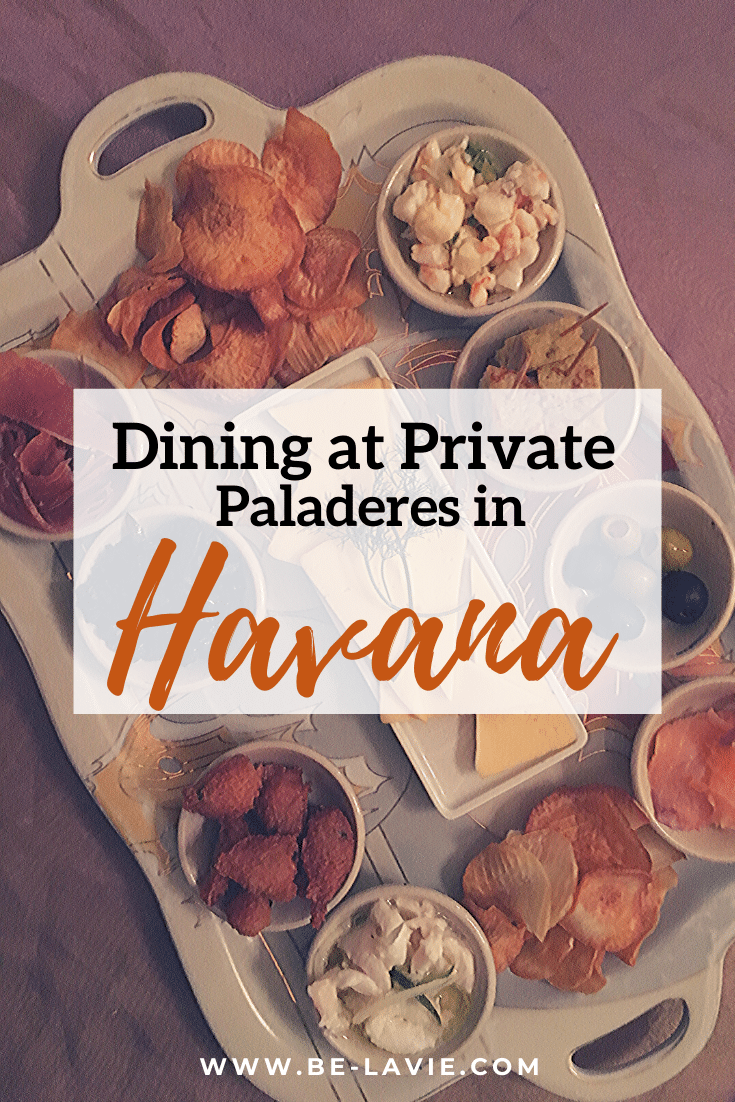 Dining at Private Paladeres in Havana