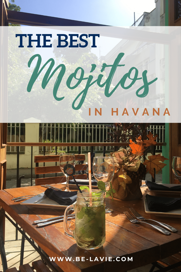 The Best Mojitos in Havana