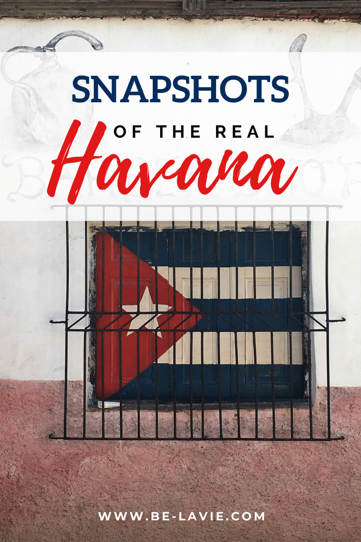 Snapshots of the Real Havana