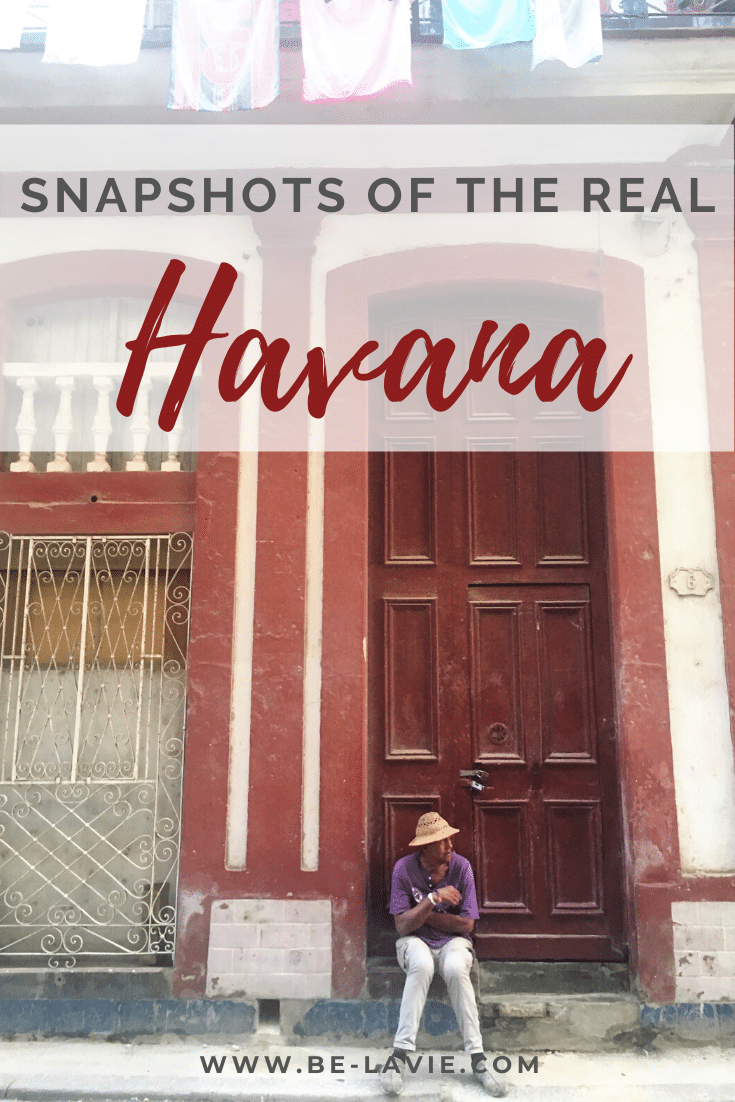 Snapshots of the Real Havana