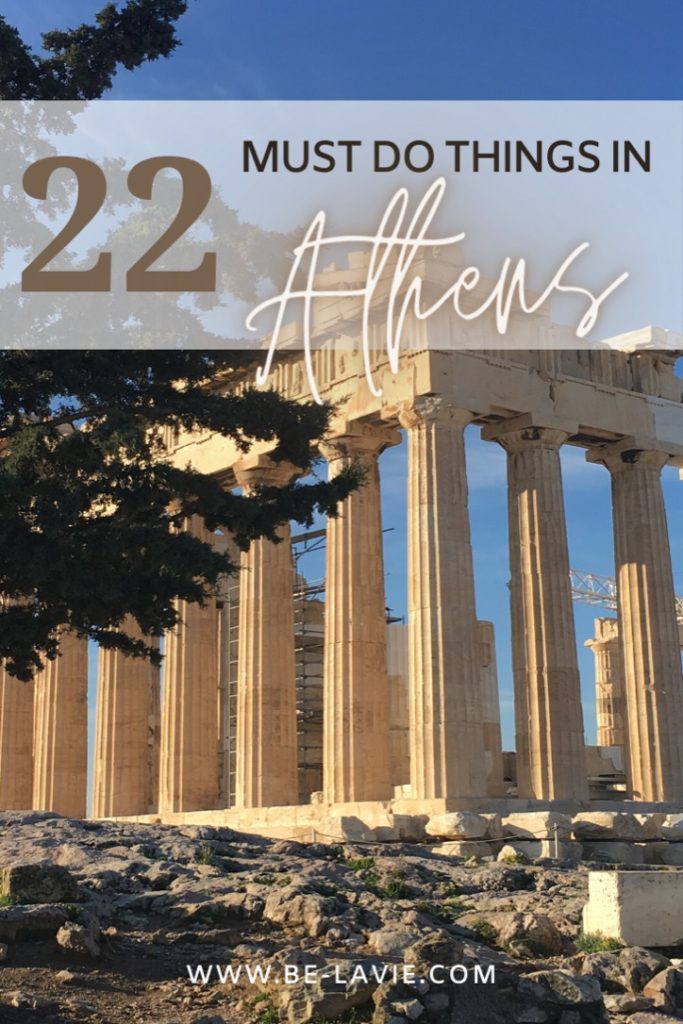 22 Must Do Things in Athens