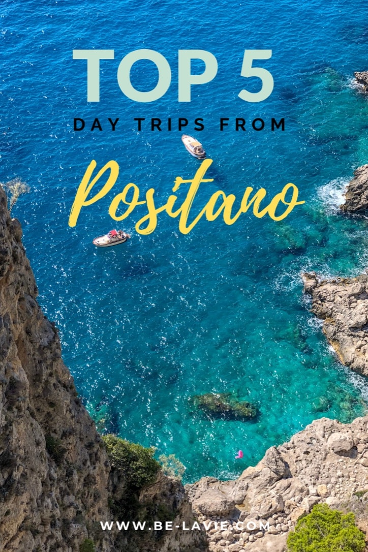 Top 5 Day Trips from Positano