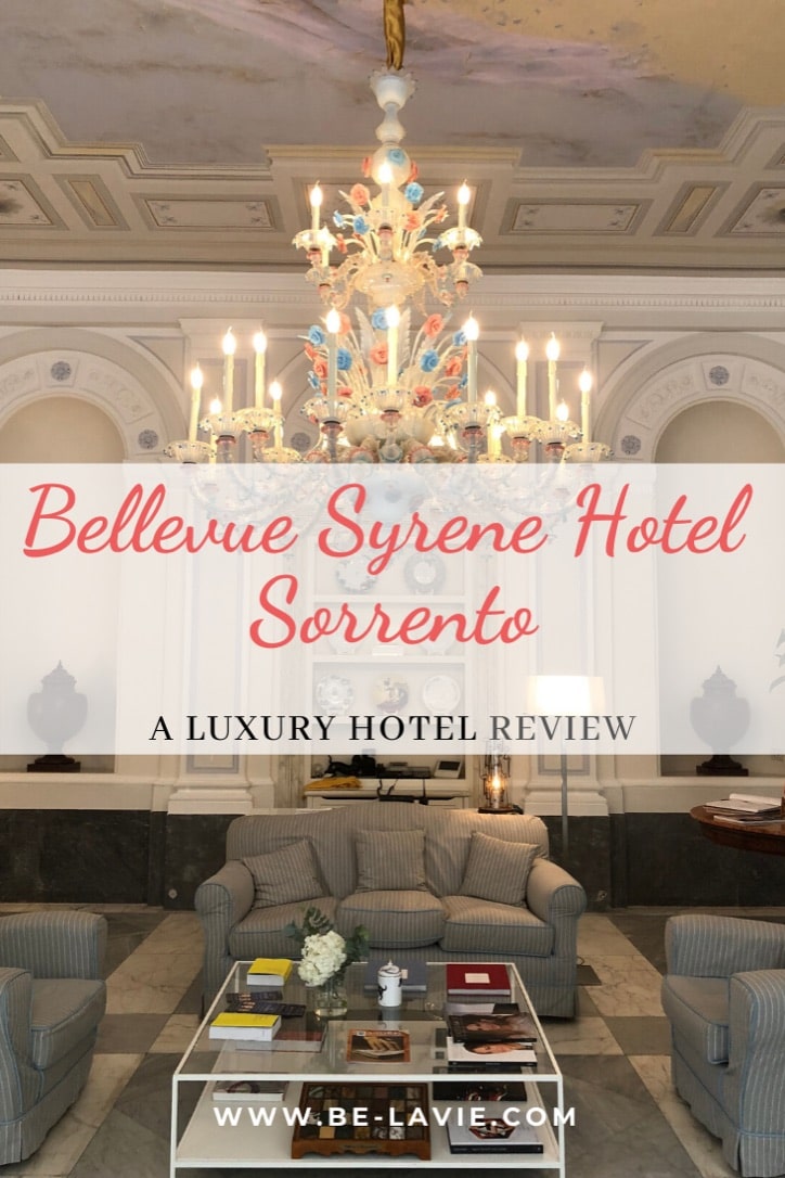Bellevue Syrene Hotel Sorrento: A luxury Hotel Review