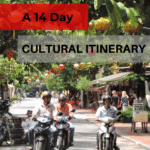 A 14 day Cultural Itinerary for Vietnam