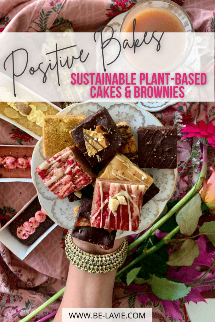 Sustainable Plant-based sweet treats by Positive Bakes