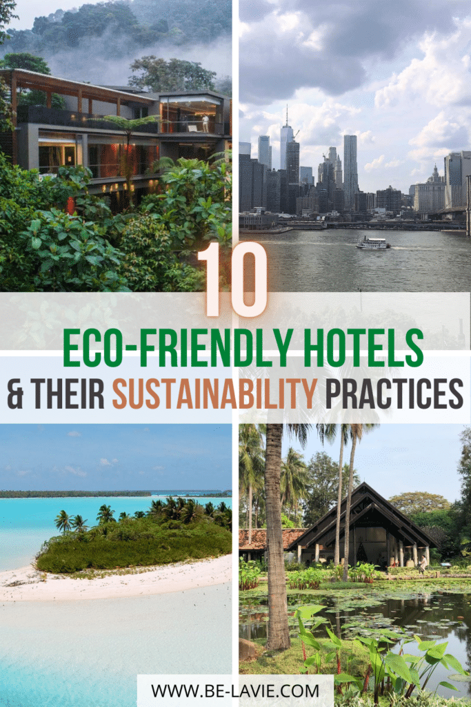 Top 10 Luxury sustainable Hotels