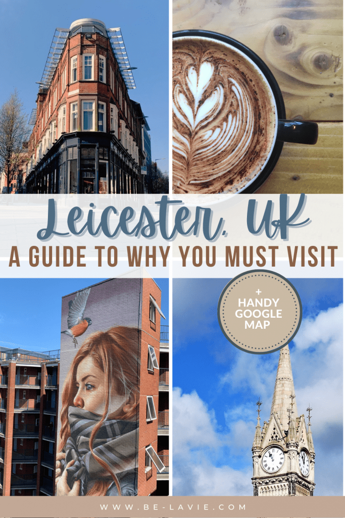 A weekend Guide to Leicester by a Local  Pinterest Pin