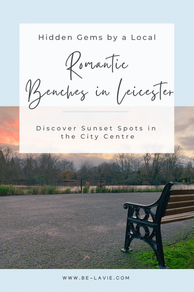 Discover the most romantic benches in Leicester
