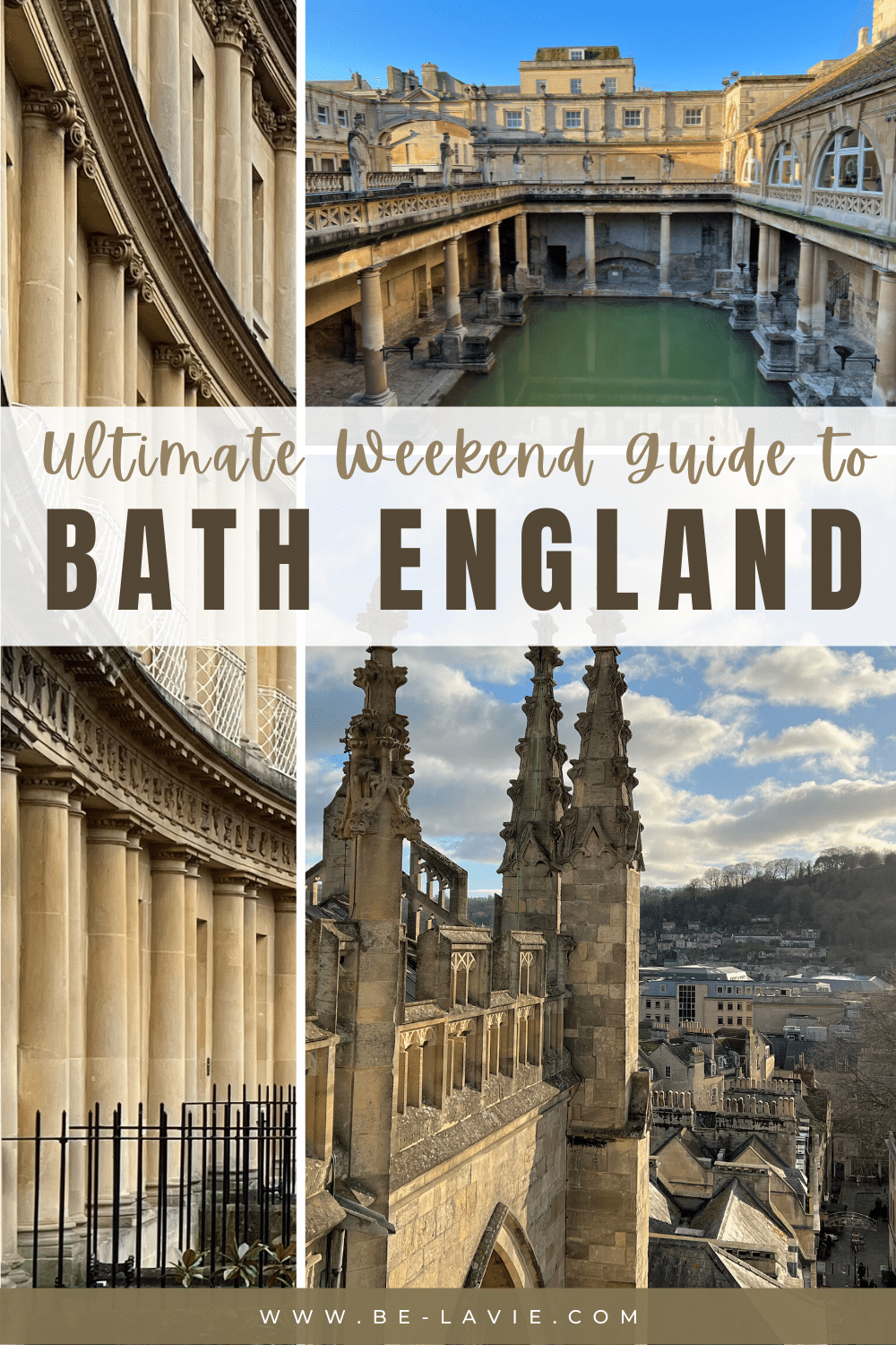 Ultimate Weekend Guide to Bath Pinterest Pin