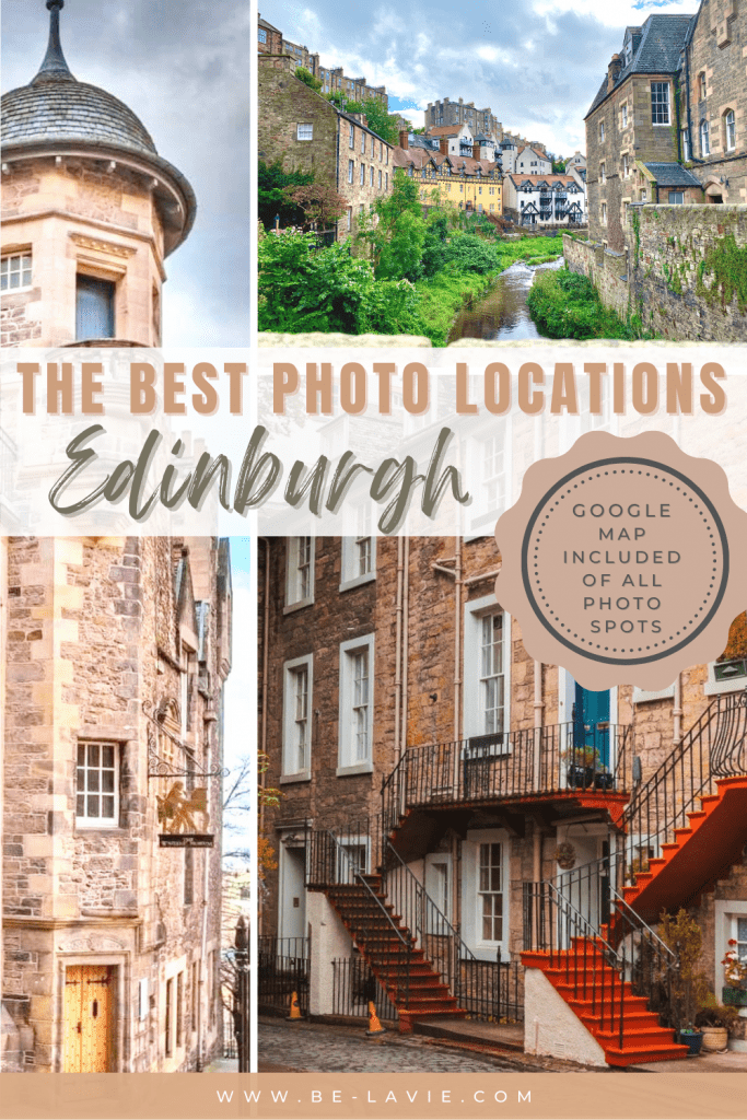 The Ultimate Guide to Edinburgh Photo Locations Pinterest Pin
