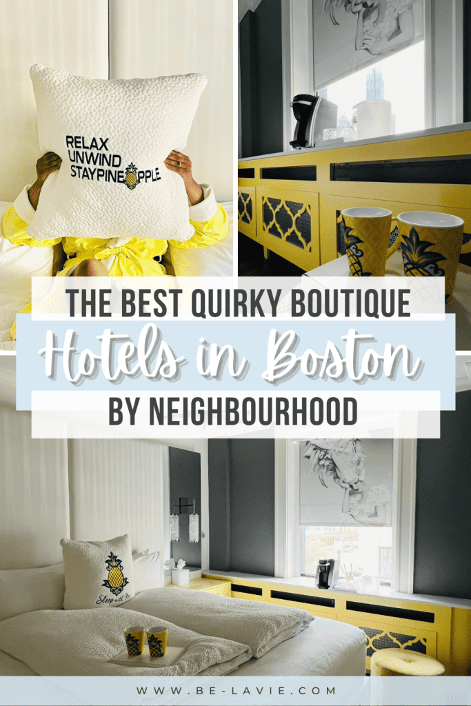 Quirky Boutique Hotels in Boston by Neighbourhood Pinterest Pin