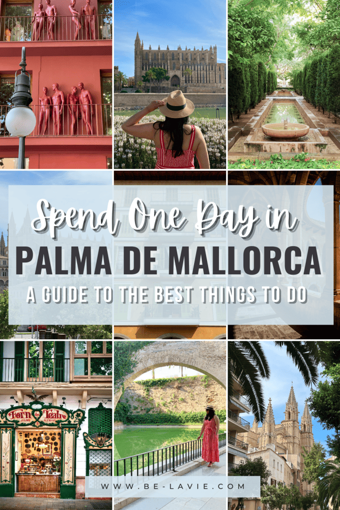 one day in Palma de Mallorca Pinterest Pin