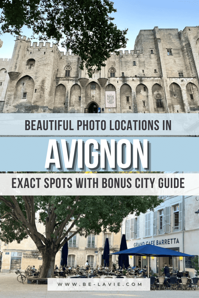 Photo Locations in Avignon Pinterest Pin